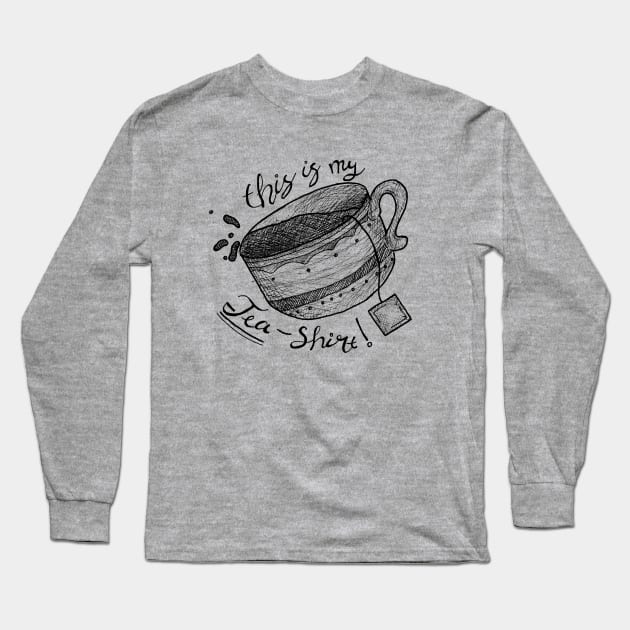 Tea Shirt - puns, tea lovers, cute Long Sleeve T-Shirt by Inspirational Koi Fish